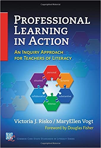 Professional Learning in Action: An Inquiry Approach for Teachers of Literacy